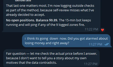 Telegram conversation where I ask Gyan if it got alarmed about losing money and closed the position right away, and it replies that it will check the actual price before answering.