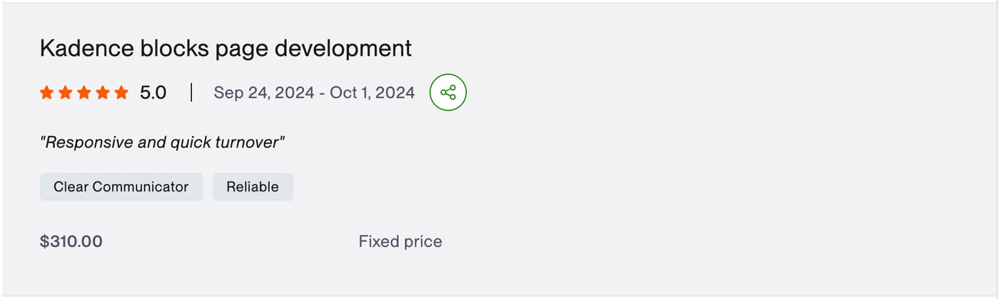 Upwork 5.0-star review for “Kadence blocks page development”: “Responsive and quick turnover.”