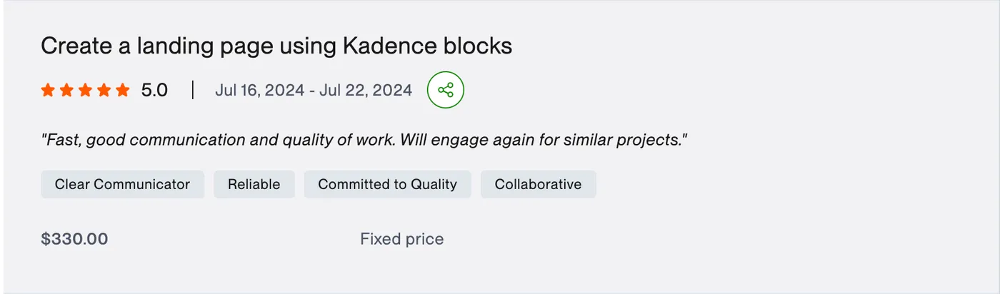 Upwork 5.0-star review for “Create a landing page using Kadence blocks”: “Fast, good communication and quality of work. Will engage again for similar projects.”